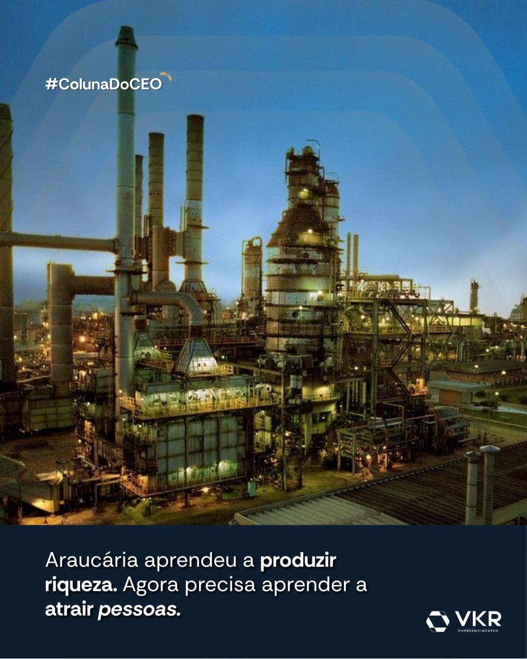 Araucária aprendeu a produzir riqueza. Agora precisa aprender a atrair pessoas.